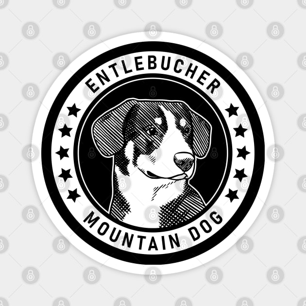 Entlebucher Mountain Dog Fan Gift Magnet by millersye